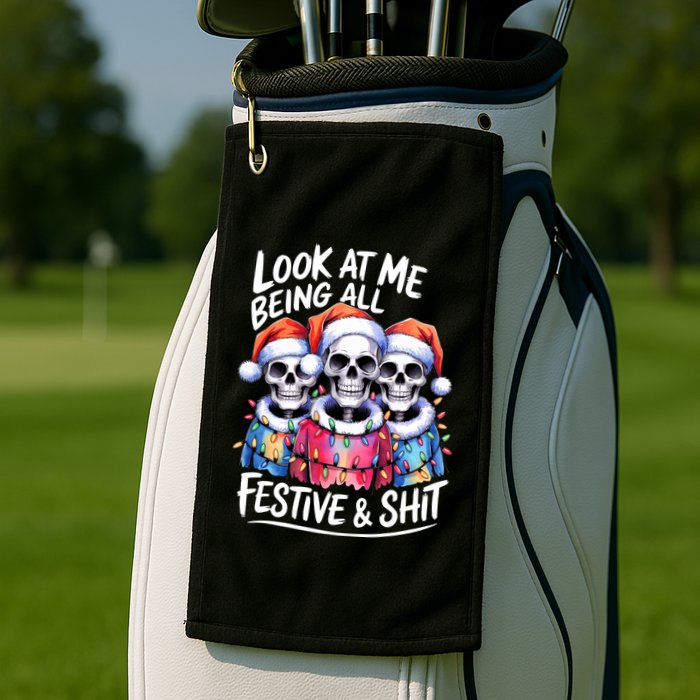 Funny Skeleton Christmas Look At Me All Festive And Golf Towel