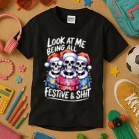 Funny Skeleton Christmas Look At Me All Festive And Kids T-Shirt