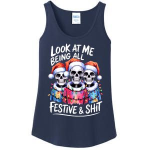 Funny Skeleton Christmas Look At Me All Festive And Ladies Essential Tank