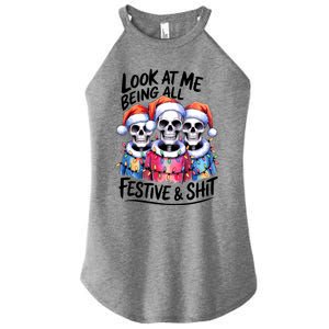 Funny Skeleton Christmas Look At Me All Festive And Women's Perfect Tri Rocker Tank