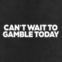 Funny Saying CanT Wait To Gamble Today 15oz Campfire Ceramic Mug