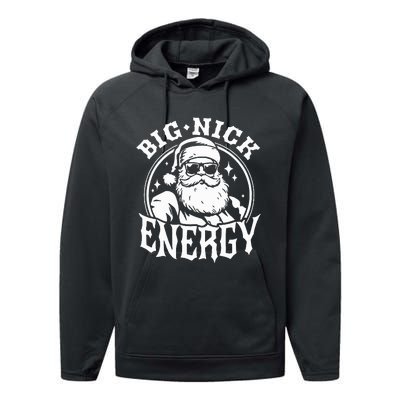 Funny Santa Christmas Big Nick Energy Performance Fleece Hoodie