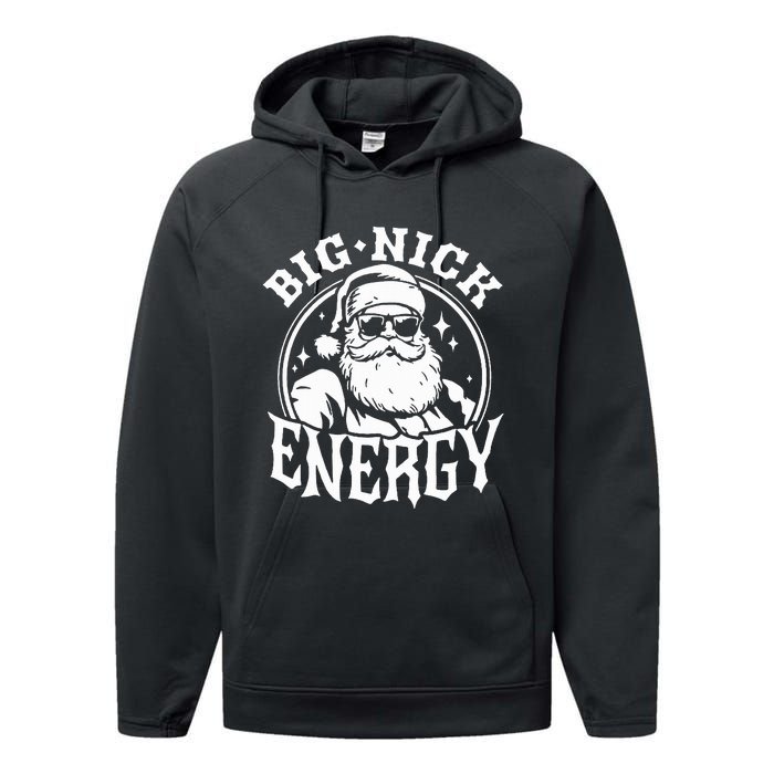 Funny Santa Christmas Big Nick Energy Performance Fleece Hoodie