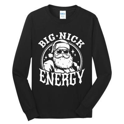 Funny Santa Christmas Big Nick Energy Tall Long Sleeve T-Shirt