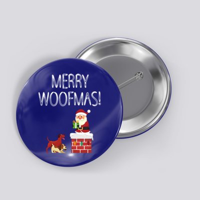 Funny Santa Claus Merry Woofmas Christmas Xmas Dog Lover Gift Button