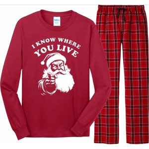 Funny Santa Christmas I Know Where You Live Long Sleeve Pajama Set