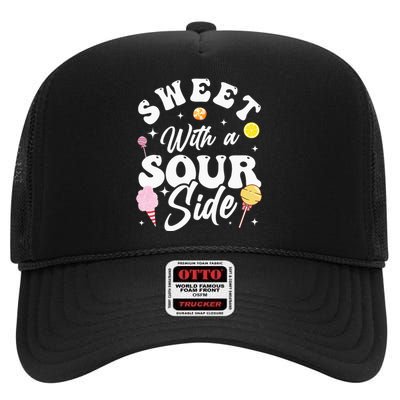 Funny Sweets Candy Patch Sweet With A Sour Side High Crown Mesh Back Trucker Hat