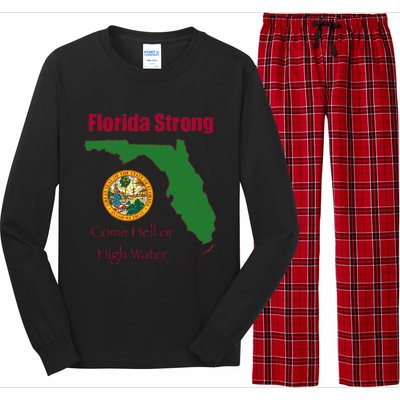 Florida Strong Come Hell Or High Water Long Sleeve Pajama Set