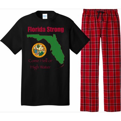 Florida Strong Come Hell Or High Water Pajama Set