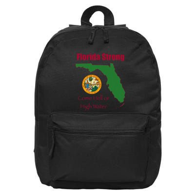 Florida Strong Come Hell Or High Water 16 in Basic Backpack