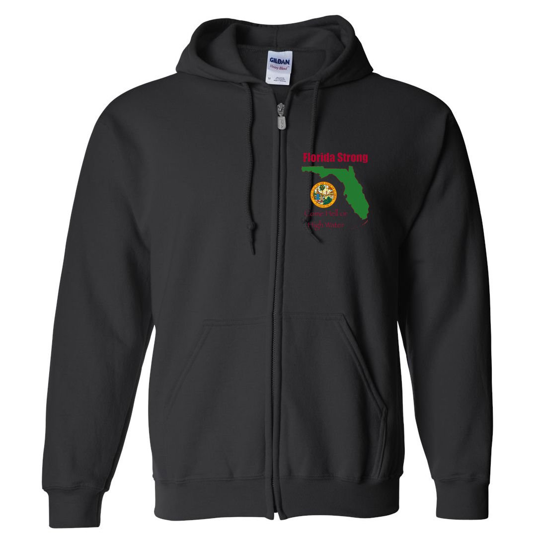 Florida Strong Come Hell Or High Water Full Zip Hoodie