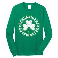 Funny Shenanigans Coordinator For St Patricks Day Long Sleeve Shirt