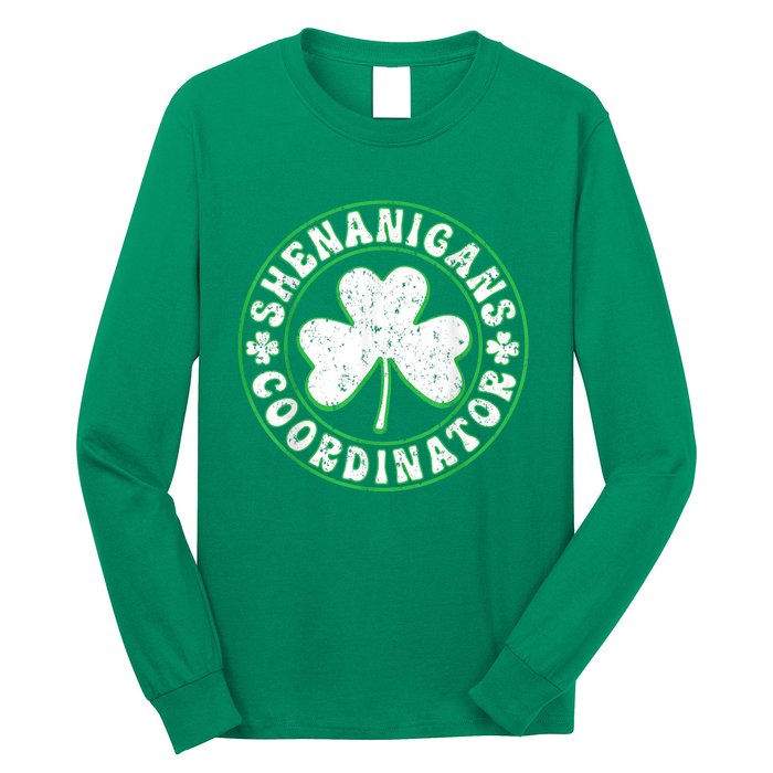 Funny Shenanigans Coordinator For St Patricks Day Long Sleeve Shirt