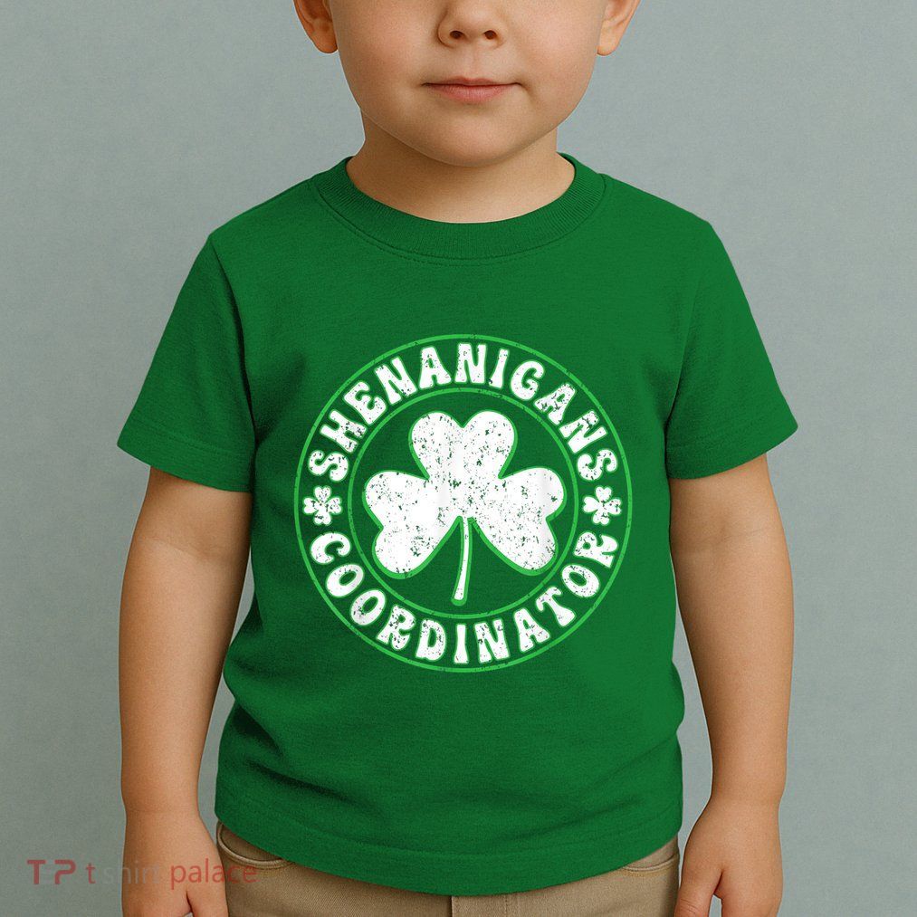Funny Shenanigans Coordinator For St Patricks Day Toddler T-Shirt