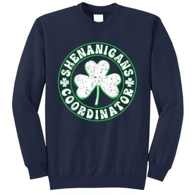 Funny Shenanigans Coordinator For St Patricks Day Tall Sweatshirt