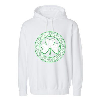 Funny Shenanigans Coordinator For St Patricks Day Garment-Dyed Fleece Hoodie