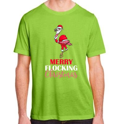 Flamingo Santa Claus Christmas Merry Flocking Christmas Pun Gift Adult ChromaSoft Performance T-Shirt