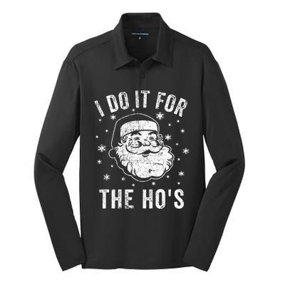 Funny Santa Clause I Do It For The HoS Santa Silk Touch Performance Long Sleeve Polo