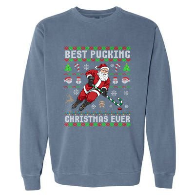 Funny Santa Claus Ugly Christmas Ice Hockey Best Pucking Gift Garment-Dyed Sweatshirt