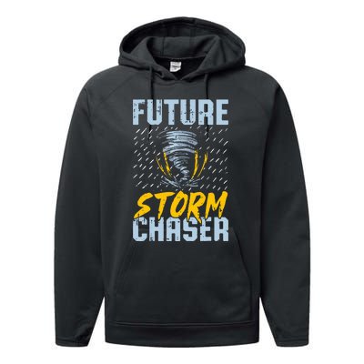 Future Storm Chaser Funny Meteorologist Storm Hunter Performance Fleece Hoodie