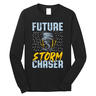 Future Storm Chaser Funny Meteorologist Storm Hunter Long Sleeve Shirt