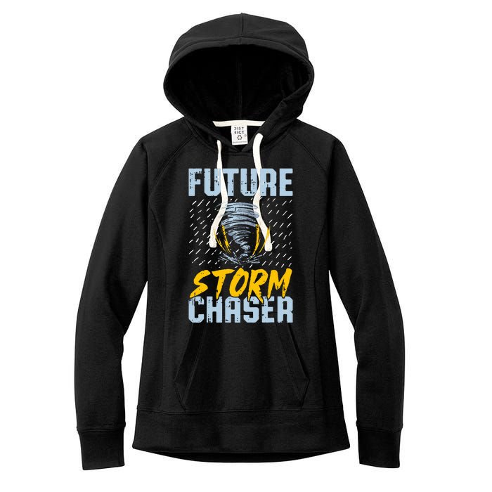 Future Storm Chaser Funny Meteorologist Storm Hunter Women's Fleece Hoodie