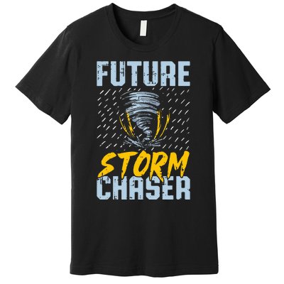 Future Storm Chaser Funny Meteorologist Storm Hunter Premium T-Shirt