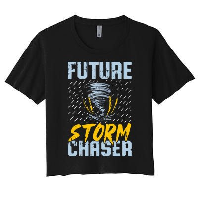 Future Storm Chaser Funny Meteorologist Storm Hunter Women's Crop Top Tee