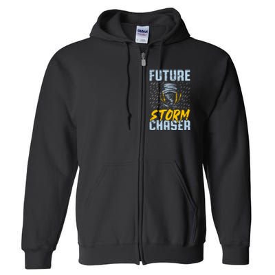 Future Storm Chaser Funny Meteorologist Storm Hunter Full Zip Hoodie