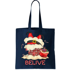 Funny Santa Claus Stuck In The Chimney Believe Christmas Tote Bag