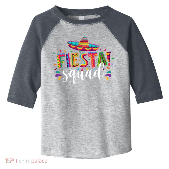 Fiesta Squad Cinco De Mayo Party Toddler Fine Jersey T-Shirt