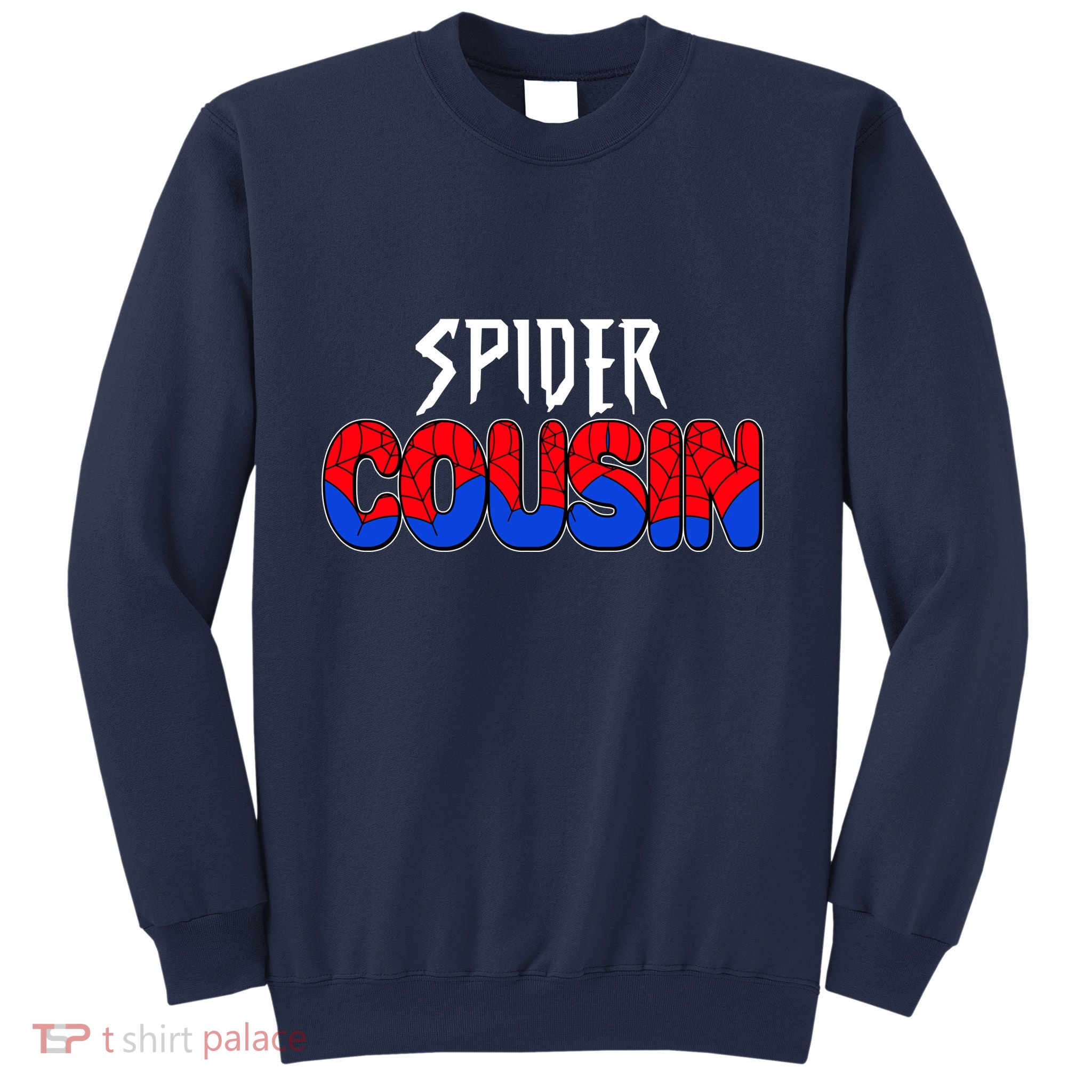 Funny Spider Cousin Matching Family Shirts Sweatshirt