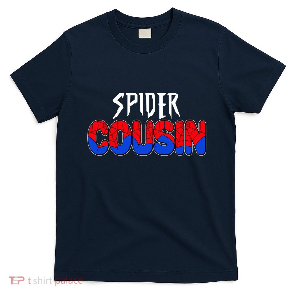 Funny Spider Cousin Matching Family Shirts T-Shirt