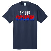 Funny Spider Cousin Matching Family Shirts Tall T-Shirt