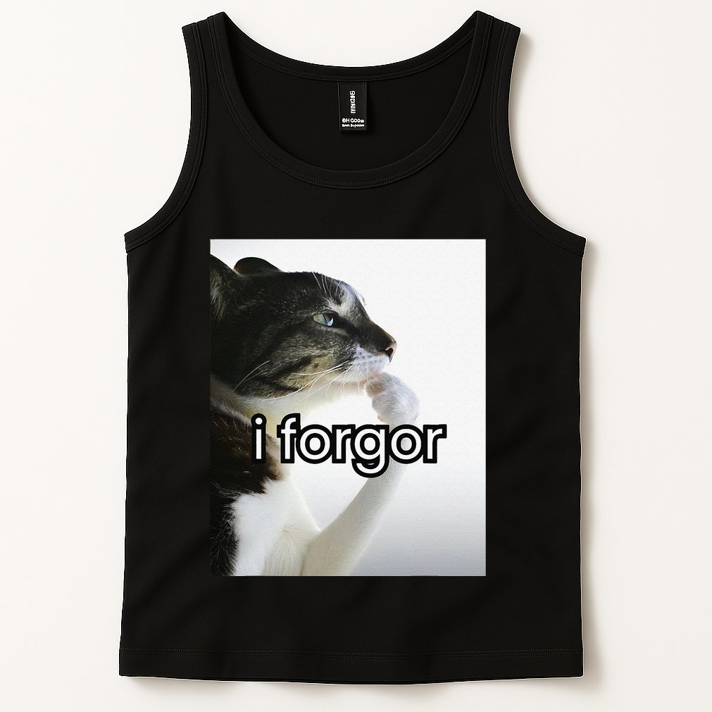 Funny Silly Cat Meme I Forgor Cringe Brainrot Meme Gift Tank Top