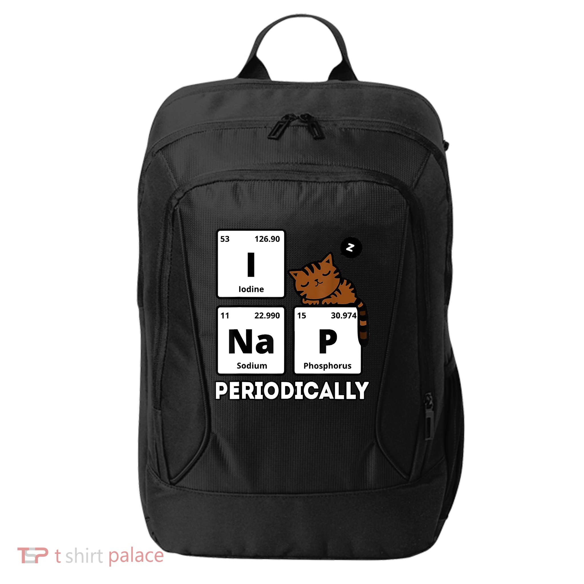 Funny Science Cat I Nap Periodically Cats Lovers Chemistry City Backpack