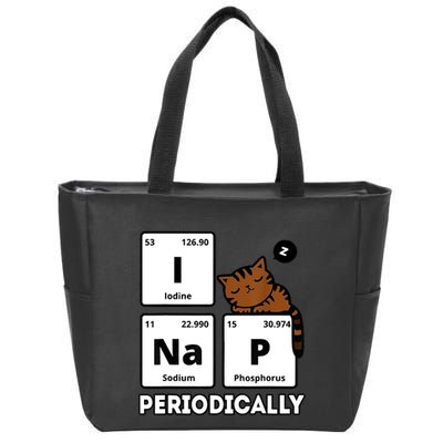 Funny Science Cat I Nap Periodically Cats Lovers Chemistry Zip Tote Bag