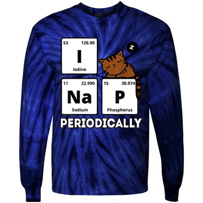 Funny Science Cat I Nap Periodically Cats Lovers Chemistry Tie-Dye Long Sleeve Shirt