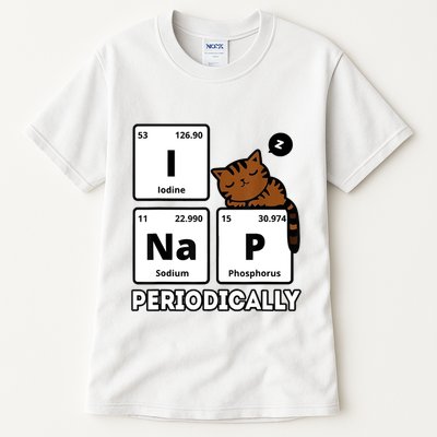 Funny Science Cat I Nap Periodically Cats Lovers Chemistry Tall T-Shirt