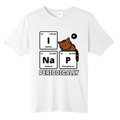 Funny Science Cat I Nap Periodically Cats Lovers Chemistry Tall Fusion ChromaSoft Performance T-Shirt