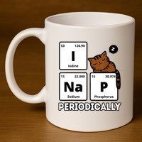 Funny Science Cat I Nap Periodically Cats Lovers Chemistry 11oz C Handle Ceramic Mug