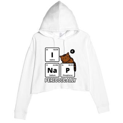 Funny Science Cat I Nap Periodically Cats Lovers Chemistry Crop Fleece Hoodie