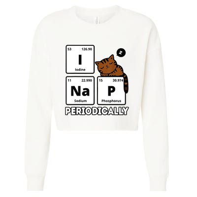 Funny Science Cat I Nap Periodically Cats Lovers Chemistry Cropped Pullover Crew