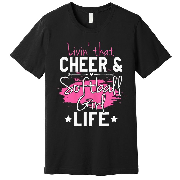 Funny Softball Cheer Lover Graphic Women Cheerleader Premium T-Shirt