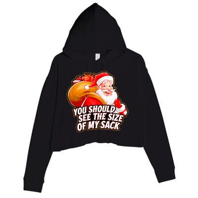 Funny Santa Claus You Should See The Size Of My Sack Crop Fleece Hoodie