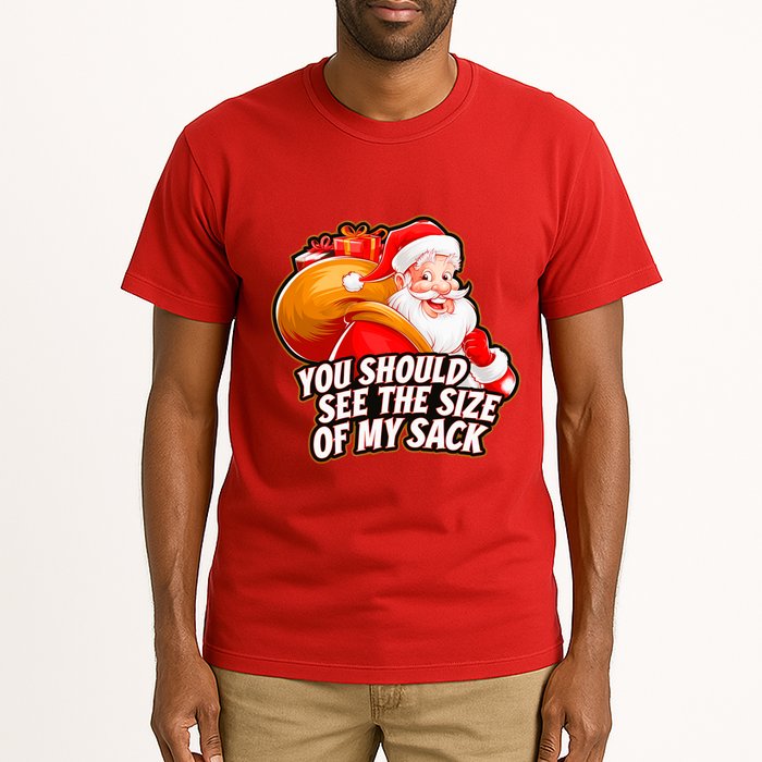 Funny Santa Claus You Should See The Size Of My Sack Tall T-Shirt