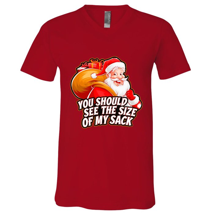 Funny Santa Claus You Should See The Size Of My Sack V-Neck T-Shirt