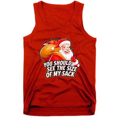 Funny Santa Claus You Should See The Size Of My Sack Tank Top