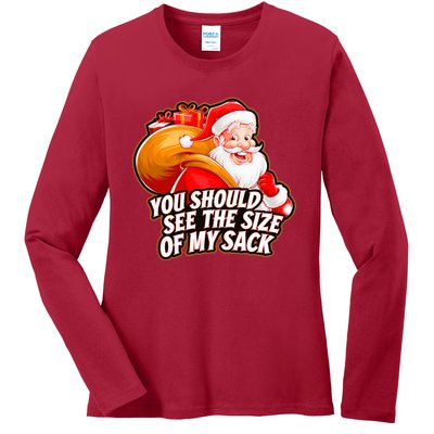 Funny Santa Claus You Should See The Size Of My Sack Ladies Long Sleeve Shirt