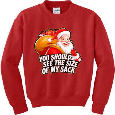 Funny Santa Claus You Should See The Size Of My Sack Kids Sweatshirt